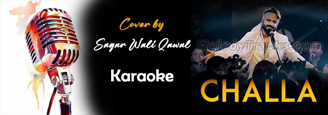 Challa LIVE Cover Karaoke