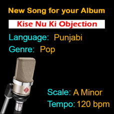 Kise Nu Ki Objection - New Ready Made Song available to purchase
