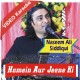 Humein Aur Jeene Ki Chahat Na Hoti - Mp3 + VIDEO Karaoke - Naseem Ali Siddiqui