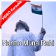 Nanha Muna Rahi - Mp3 + VIDEO Karaoke - Shanti Mathur - Indian National