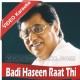 Badi Haseen Raat Thi - Mp3 + VIDEO Karaoke - Jagjit Singh