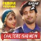 Chal Tere Ishq Mein - Female - Karaoke Mp3 - Gadar 2
