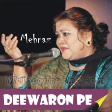 Deewaron Pe Deep Jalana - Karaoke Mp3 - Mehnaz