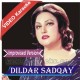 Dildar Sadqay - Improvised Version - Mp3 + VIDEO Karaoke - Noor Jahan