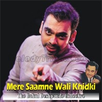 Mere Samne Wali Khidki Mein - Karaoke Mp3 - Rahul Deshpande