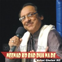 Neenad Ko Bad Dua Na De - Karaoke Mp3 - Ghulam Ali