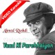Tumhari Yaad Ki Parchhaiyan - Mp3 + VIDEO Karaoke - Ahmed Rushdi