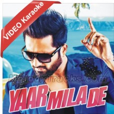Yaar Mila De - Mp3 + VIDEO Karaoke - Falak Shabbir
