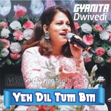 Yeh-Dil-Tum-Bin-Kahin-Lagta-Nahin-Karaoke