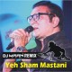 Yeh Sham Mastani - Karaoke Mp3 - Dj Maan Remix - Abhijeet Battacharya