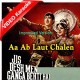Aa Ab Laut Chalen - Improvised Version - Mp3 + VIDEO Karaoke - Lata Mangeshkar - Mukesh