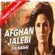 Afghan Jalebi Ya Baba - Mp3 + VIDEO Karaoke - Asrar - Phantom