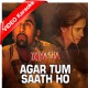 Agar Tum Saath Ho - Mp3 + VIDEO Karaoke - Alka Yagnik - Arijit Singh - Tamasha
