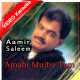 Ajnabi Mujhe Tum - Mp3 + VIDEO Karaoke - Aamir Saleem