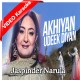 Akhiyan Udeek Diyan - Mp3 + VIDEO Karaoke - Jaspinder Narula - Speed Records