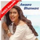 Awara Bhanware Jo Haule Haule Gayen - Mp3 + VIDEO Karaoke - Hema Sardesai