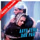 Aaya Tere Dar Par Deewana - Mp3 + VIDEO Karaoke - Ahmed Hussain - Veer Zaara - 2004