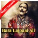 Bara Lajpaal Ae Ali - With Chorus - Mp3 + VIDEO Karaoke - Sain Khawar