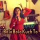Bolo Bolo Kuch To Bolo - Karaoke Mp3 - Kanchan - Babla - Cover