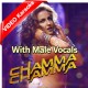 Chamma Chamma Baje Re - With Male Vocals - Mp3 + VIDEO Karaoke - Neha Kakkar - Ikka