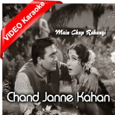 Chand Janne Kahan Karaoke