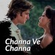 Channa ve channa - Remix - Karaoke Mp3 - Gayatri Ganjawala