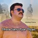 Dhola sanu pyar diyan - Version 2 - Karaoke Mp3 - Mushtaq Ahmed Cheena