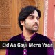Eid Aa Gayi Mera Yaar Nai Aya - Karaoke Mp3 - Nadeem Abbas