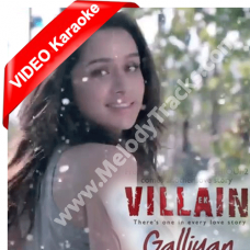 Galliyan Teri Galiyaan - Mp3 + VIDEO Karaoke - Ek Villain - Female Version - Ankit Tiwari - Shraddha