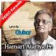Hamari Atariya Pe - Mp3 + VIDEO Karaoke - Various Singer