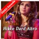 Hikro Dard Ahro - Sindhi - Mp3 + VIDEO Karaoke - Humera Channa