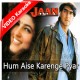 Hum Aise Karenge Pyar - Mp3 + VIDEO Karaoke - Udit Narayan - Sadhna