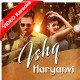 Ishq Haryanvi - Mp3 + VIDEO Karaoke - Raj Mawar - Mahi Chauhan