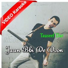 Jaan-Bhi-De-Doon-Karaoke