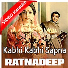 Kabhi kabhi sapna lagta hai - Mp3 + VIDEO Karaoke - Kishore Kumar