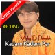Kadam Kadam Par Sath - Mp3 + VIDEO Karaoke - Wedding - Vicky D Parekh