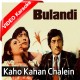 Kaho Kahan Chale - Mp3 + VIDEO Karaoke - Kishore Kumar - Asha Bhonsle - Bulandi - R D Burman