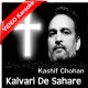 Kalvari De Sahare Papi Bachde - Christian - Mp3 + VIDEO Karaoke - Kahif Chohan