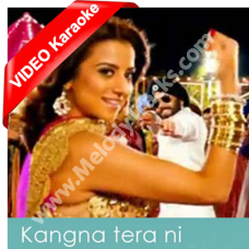 Kangna Tera Ni - Mp3 + VIDEO Karaoke - Master Rakesh - Char Din Ki Chandni