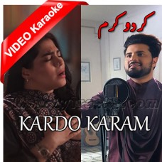 Kardo Karam - Sufi Kalam - Mp3 + VIDEO Karaoke - Nabeel Shaukat Ali - Sanam Marvi
