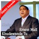 Khudawanda Tu Lashkaran Da Khuda Hai - Christian - Mp3 + VIDEO karaoke - Ernest Mall