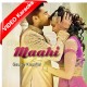 Mahi Ve Mahi - Mp3 + VIDEO Karaoke - Gaurav Kaushal