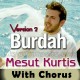 Maula Ya Salli Wa Sallim - Version 2 - With Chorus - Karaoke Mp3 - Mesut Kurtis - Qaseeda