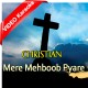 Mere Mehboob Pyare Masiha - Mp3 + VIDEO karaoke - Christian