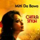 Mitti Da Bawa Mein Banani Aan - Karaoke Mp3 - Chitra Singh