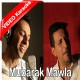 Mubarak Mawla - Golden Jubilee - Mp3 + VIDEO Karaoke - Salim Sulaiman