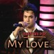 My Love - Pakistani Pop - Karaoke Mp3 - Yasir Akhtar
