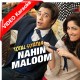 Nahi Maloom - Mp3 + VIDEO Karaoke - Ali Zafar - Fariha Parvez