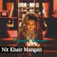 Nit Khair Mangan - Female Version - Karaoke Mp3 - Bollywood