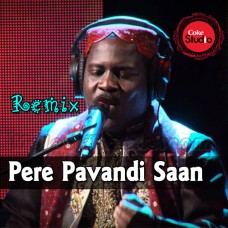 Pere Pavandi Saan - Remix - Karaoke Mp3 - Mithu Tahir - Coke Studio